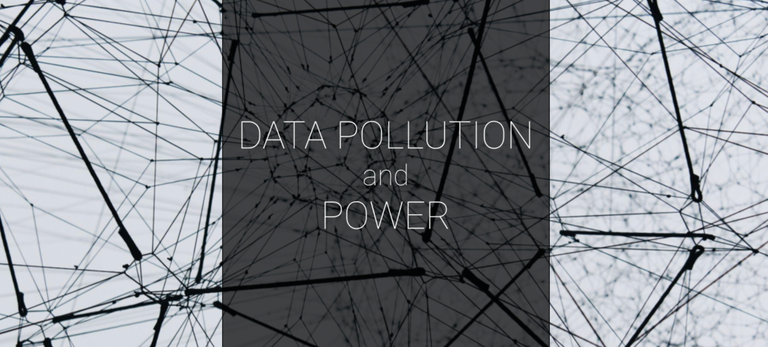 Data Pollution & Power